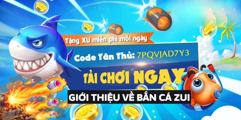 Giới Thiệu Về Chơi Bắn Cá Đổi Thưởng