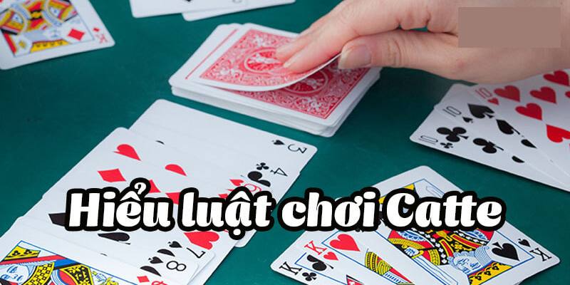 cách chơi game bài catte